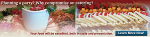 Special Event Catering, Party Platters, North Shore Massachusetts